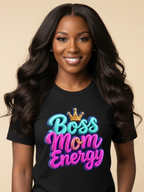 Women's Boss Mom Energy empowerment shirt