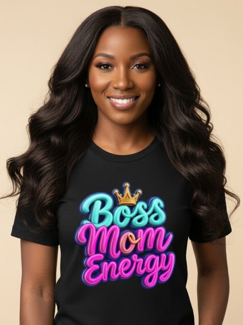 Women's Boss Mom Energy empowerment shirt