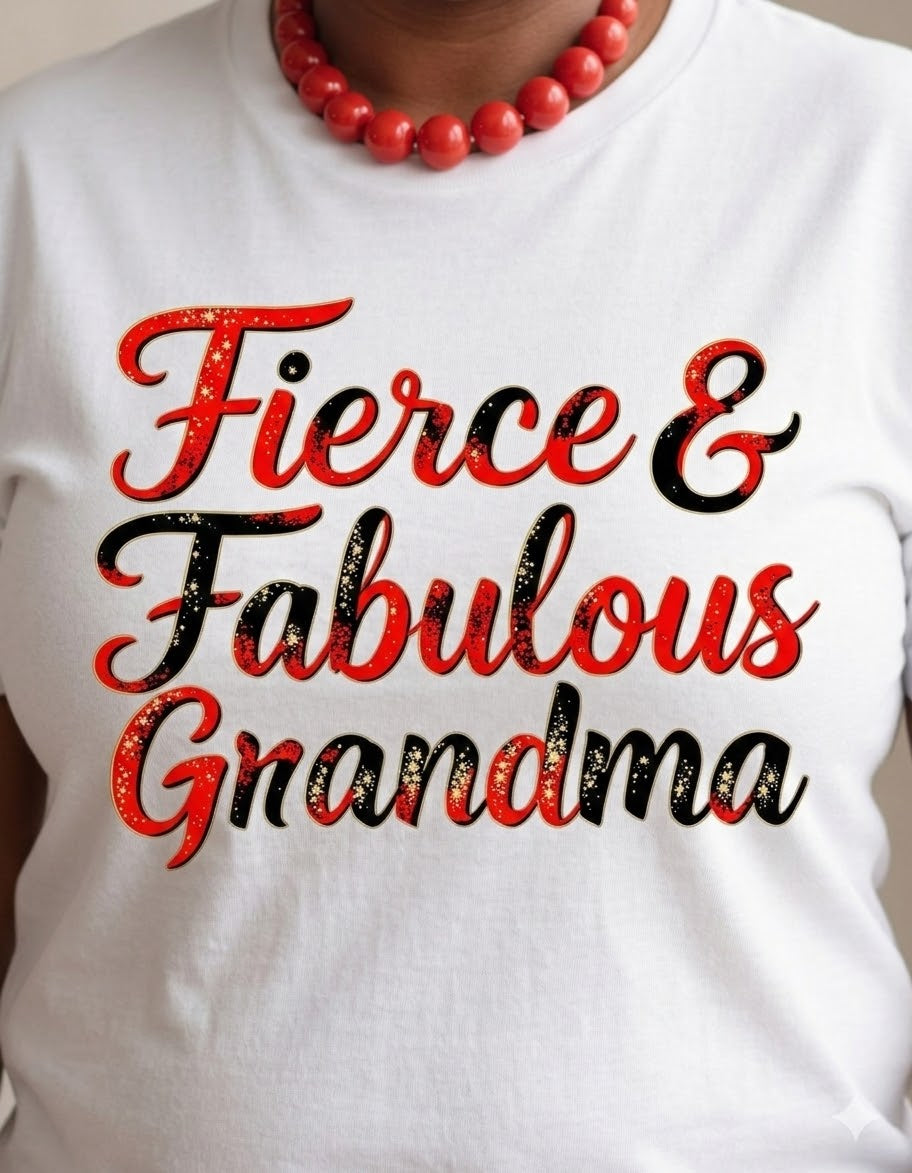 Women's grandma graphic tee featuring the Fierce & Fabulous design