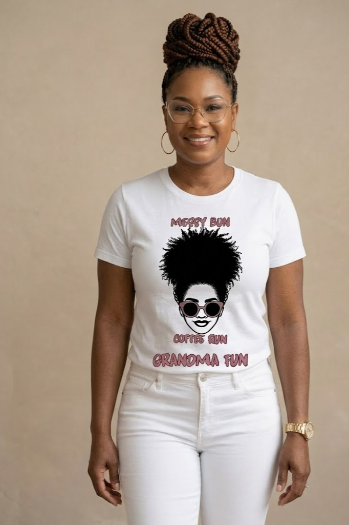 Messy Bun Coffee Run Grandma Fun graphic tee