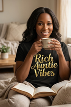 Women's Rich Auntie Vibes graphic tee celebrating confident auntie energy