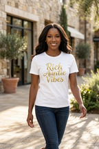 Rich Auntie Vibes statement graphic tee for fun and fashionable aunties