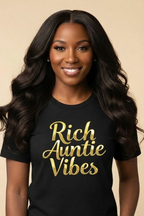 Divine Boutique Rich Auntie Vibes women's graphic tee