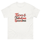 Fierce & Fabulous Grandma graphic tee for women who proudly embrace grandma life