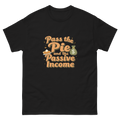 Pass the Pie and the Passive Income Thanksgiving graphic tee-Product mockup