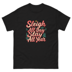 Women's Christmas shirt with confident Sleigh All Day Slay All Year message-Product mockup