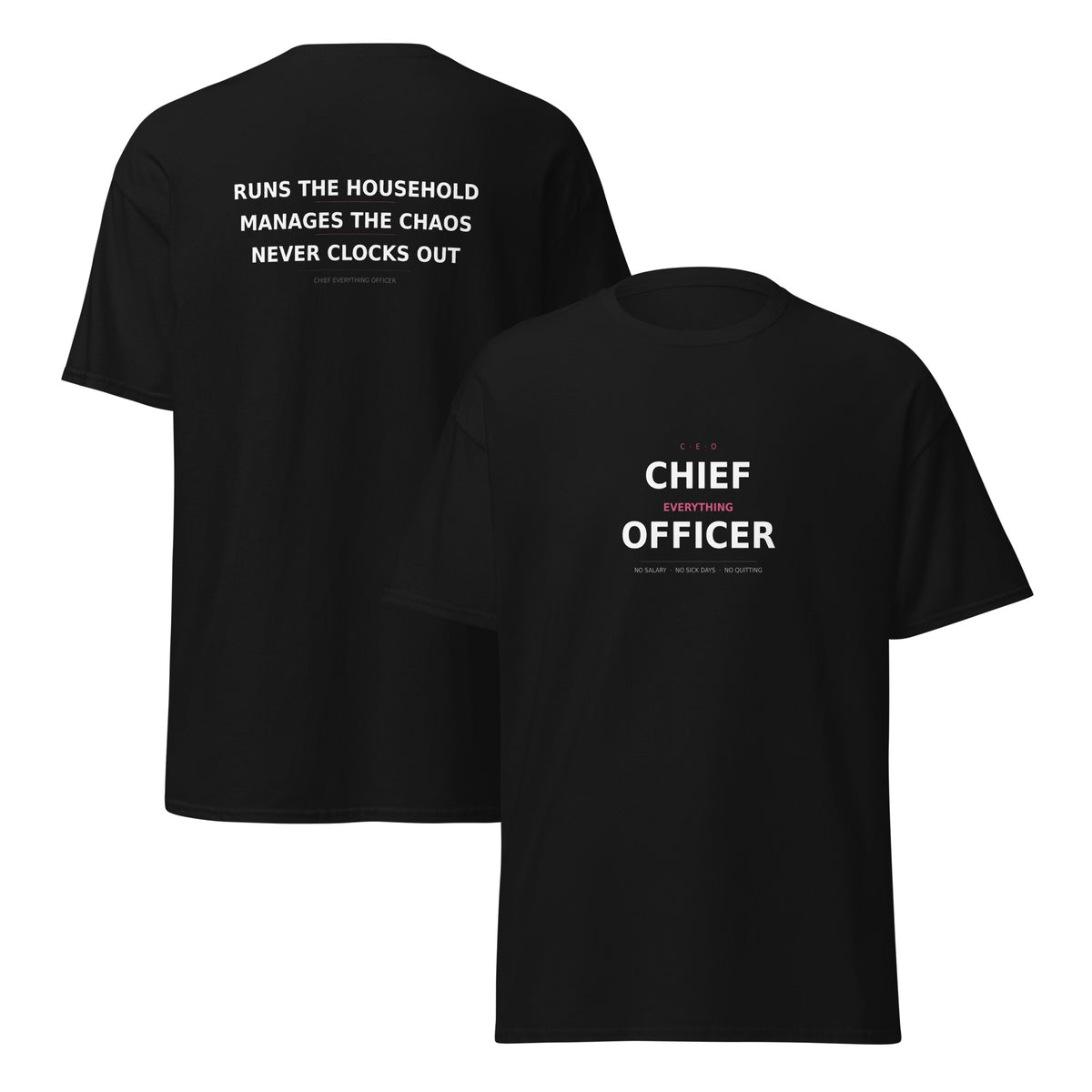 Black - CEO Chief Everything Officer mom shirt for everyday wear-Product mockup