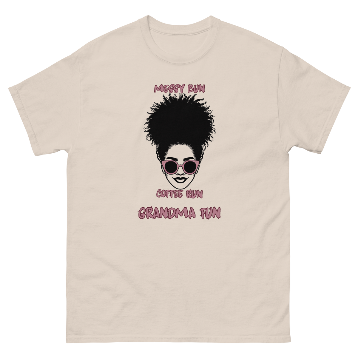 Messy bun grandma graphic shirt for coffee lovers