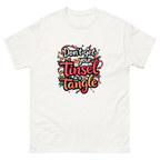 Women's funny Christmas shirt with Don't Get Your Tinsel in a Tangle design-Product mockup