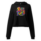 Be Kind crop hoodie product mockup featuring colorful rainbow lettering and positive message